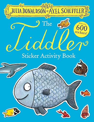 The Tiddler Sticker Activity Book: Packed with mazes, dot-to-dots, word searches, colouring-in pages and more!