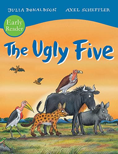 The Ugly Five Early Reader: 1 The Ugly Five Early Reader: 1