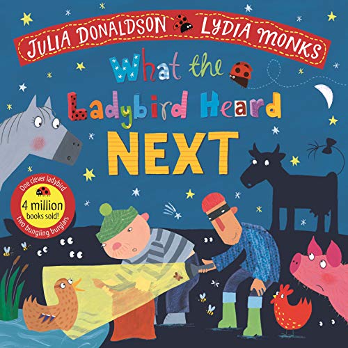 What the Ladybird Heard Next (What the Ladybird Heard, 2) von Macmillan Children's Books