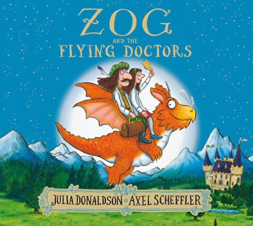 Zog and the Flying Doctors Zog and the Flying Doctors