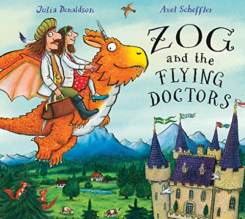 Zog and the Flying Doctors Zog and the Flying Doctors
