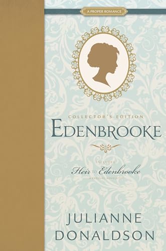 Edenbrooke: And, Heir to Edenbrooke (Proper Romance)