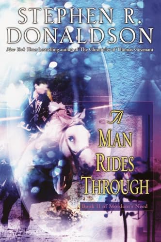 A Man Rides Through (Mordant's Need, Band 2) von Del Rey