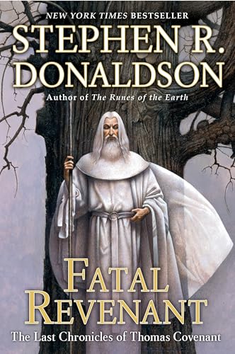 Fatal Revenant (The Last Chronicles of Thomas Covenant, vol. 1)