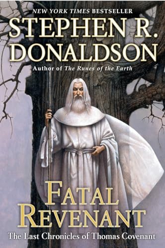 Fatal Revenant (The Last Chronicles of Thomas Covenant, vol. 1)