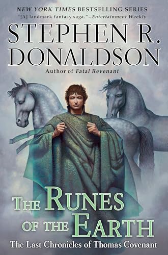 The Runes of the Earth (Last Chronicles of Thomas Covenant, Band 1)