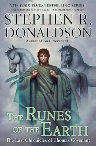 The Runes of the Earth (Last Chronicles of Thomas Covenant, Band 1)
