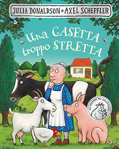 Una casetta troppo stretta. Ediz. illustrata (Primi libri)