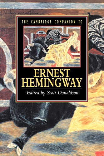 The Cambridge Companion to Hemingway (Cambridge Companions to Literature) von Cambridge University Press