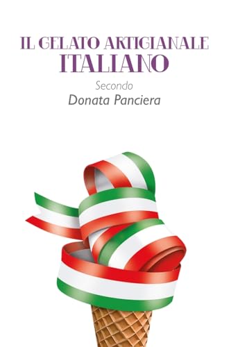 Il gelato artigianale italiano secondo Donata Panciera von Lulu