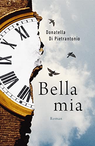 Bella Mia: Roman von Kunstmann Antje GmbH