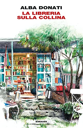 La libreria sulla collina (I coralli) von Einaudi