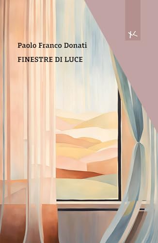 Finestre di luce (Narrazioni Clandestine) von Edizioni Clandestine