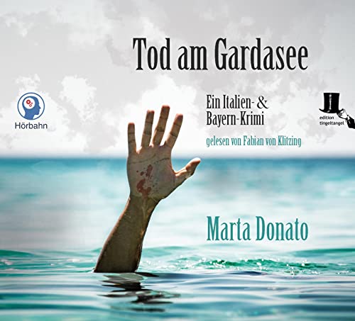 Tod am Gardasee: Italien- und Bayern-Krimi (Fontanaros und Breitwiesers Fälle) von edition tingeltangel