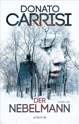 Der Nebelmann: Thriller von Atrium Verlag