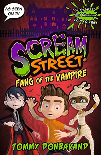 Scream Street 1: Fang of the Vampire von WALKER BOOKS