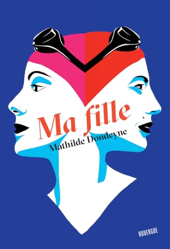 Ma fille von ROUERGUE