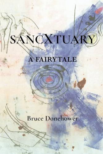 SancXtuary: A Fairytale von Sage Cabin Publishers