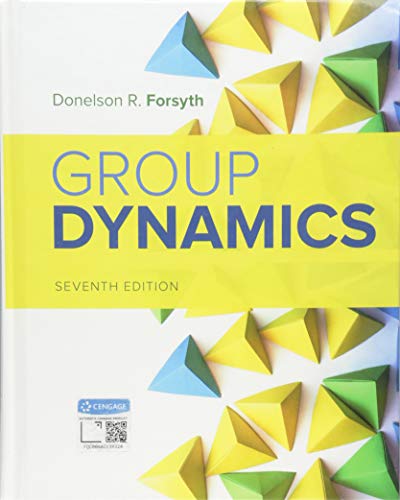 Group Dynamics (Mindtap Course List) von Cengage Learning