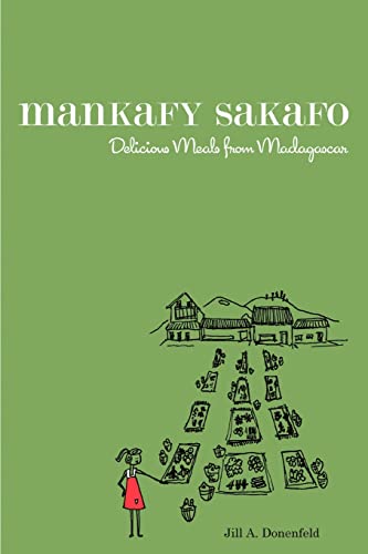 Mankafy Sakafo: Delicious Meals From Madagascar