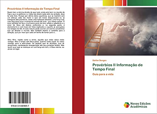 Provérbios II Informação de Tempo Final: Guia para a vida von Novas Edições Acadêmicas