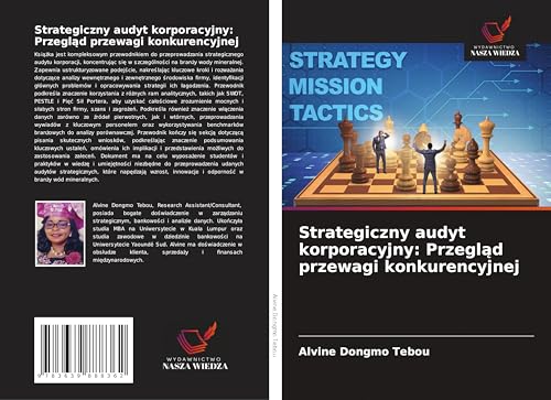 Strategiczny audyt korporacyjny: Przegl¿d przewagi konkurencyjnej: DE von VDM Verlag