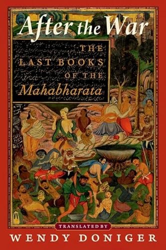 After the War: The Last Books of the Mahabharata von Oxford University Press Inc