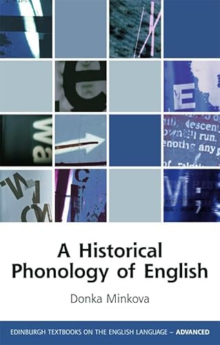 A Historical Phonology of English (Edinburgh Textbooks on the English Language-Advanced)