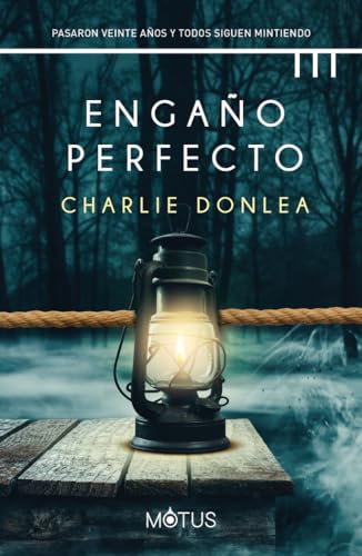 Engaño perfecto (Colección Charlie Donlea)