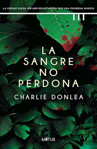 La sangre no perdona (Charlie Donlea) von Motus