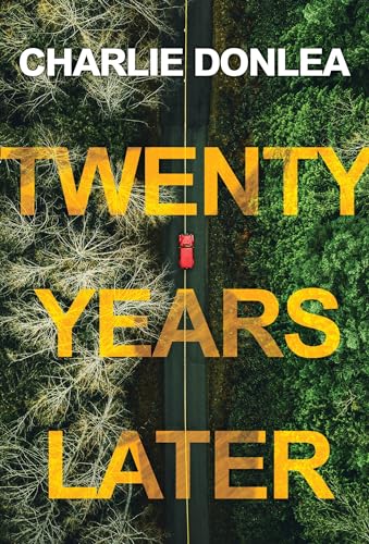 Twenty Years Later: A Riveting New Thriller