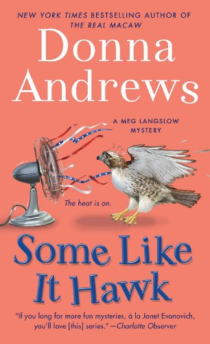 Some Like It Hawk (Meg Langslow Mysteries)