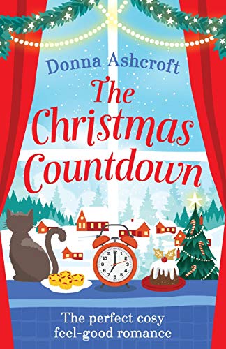 The Christmas Countdown: The perfect cosy feel good romance von Bookouture