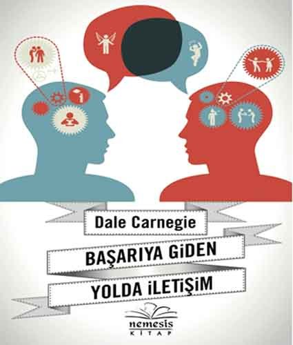 Basariya Giden Yolda Iletisim Basariya Giden Yolda Iletisim von Nemesis Kitap