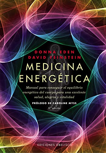 Medicina Energetica = Energy Medicine (SALUD Y VIDA NATURAL)