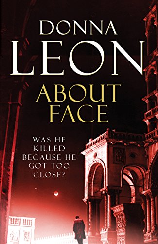 About Face: (Brunetti 18) (A Commissario Brunetti Mystery) von imusti