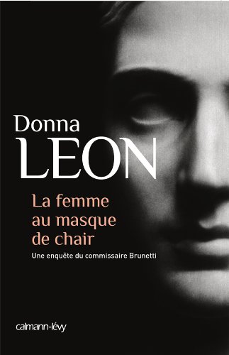 La femme au masque de chair von Calmann-Lévy