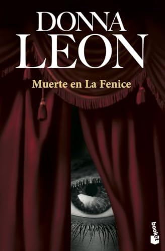 Muerte en La Fenice: Serie Comisario Brunetti (Crimen y misterio, Band 17)