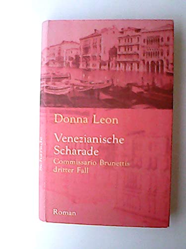 Verschwiegene Kanäle. Commissario Brunettis zwölfter Fall. Roman. Aus dem Amerikanischen von Christa E. Seibicke. von Büchergilde Gutenberg (Lizenz des Diogenes Verlags),