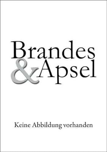 Emotionales Verständnis und Intersubjektivität: Beiträge zu einer psychoanalytischen Epistemologie von Brandes + Apsel Verlag Gm