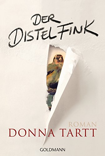 Der Distelfink: Roman