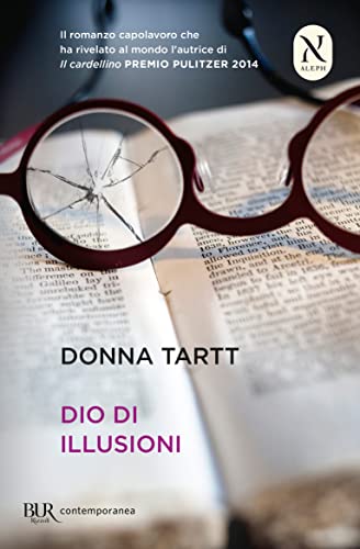 Dio di illusioni (BUR Contemporanea)