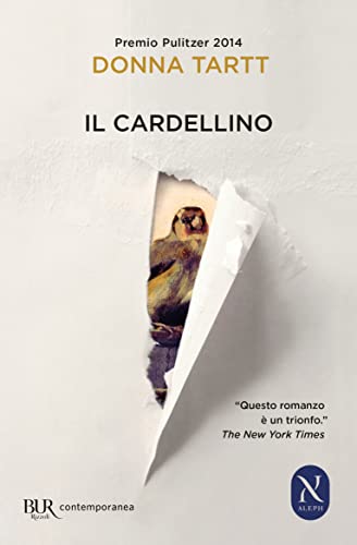 Il cardellino (BUR Contemporanea) von Rizzoli - RCS Libri
