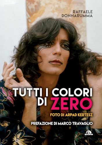 Tutti i colori di Zero (Musica) von Arcana