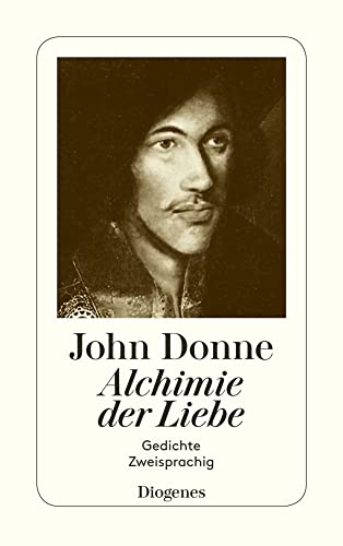 Alchimie der Liebe: Gedichte. Zweisprachig (detebe)