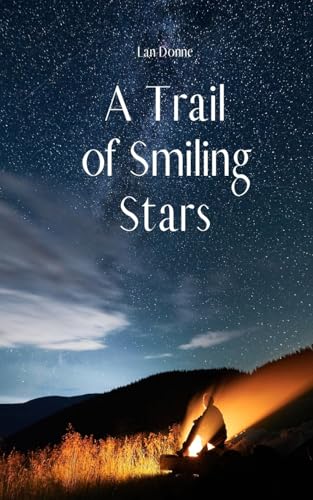 A Trail of Smiling Stars von Swan Charm Publishing