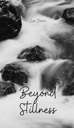 Beyond Stillness von Swan Charm Publishing