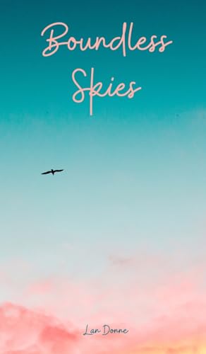 Boundless Skies von Swan Charm Publishing