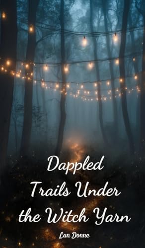Dappled Trails Under the Witch Yarn von Swan Charm
