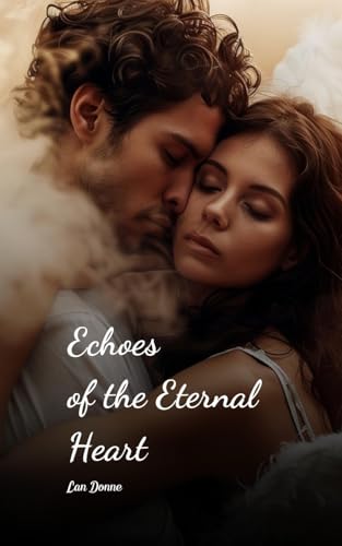 Echoes of the Eternal Heart von Swan Charm